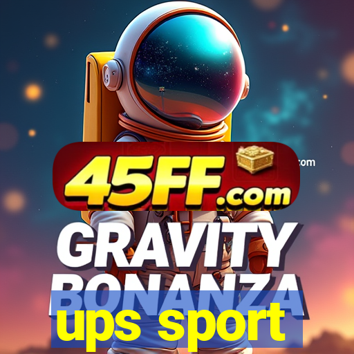 ups sport